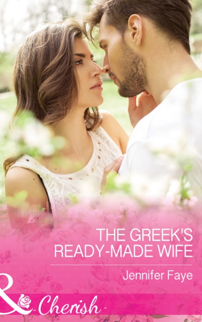 The Greek's Ready-Made Wife, EPUB eBook