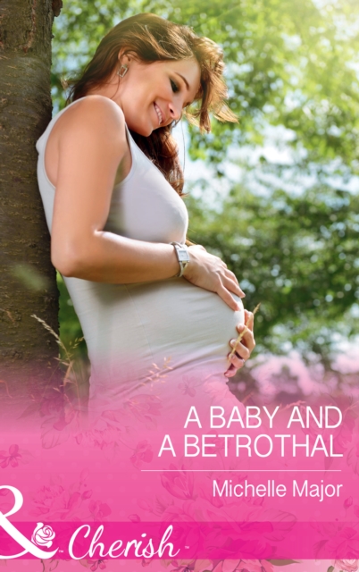 A Baby And A Betrothal, EPUB eBook