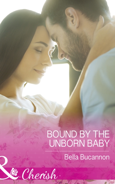 Bound By The Unborn Baby, EPUB eBook