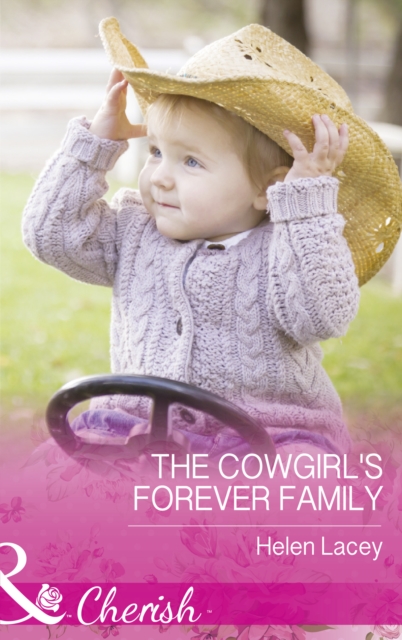 The Cowgirl's Forever Family, EPUB eBook
