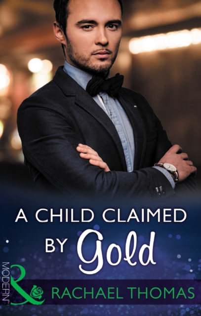 A Child Claimed By Gold, EPUB eBook