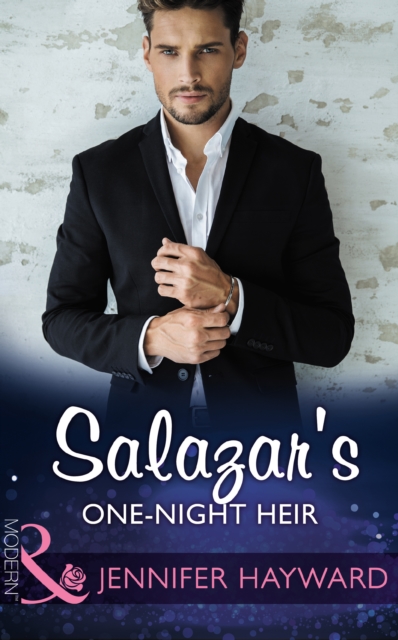 Salazar's One-Night Heir, EPUB eBook