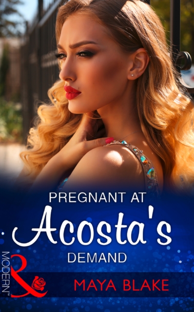 Pregnant At Acosta's Demand, EPUB eBook