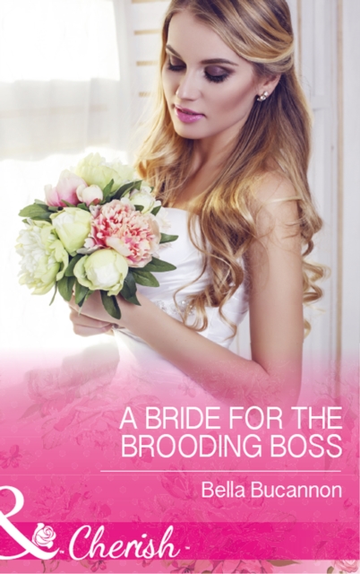 A Bride For The Brooding Boss, EPUB eBook