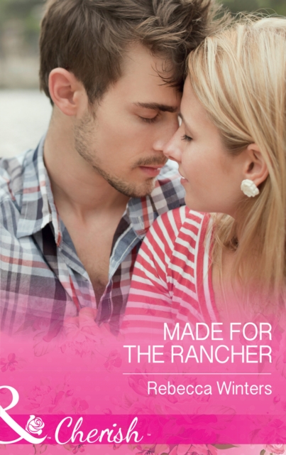 Made For The Rancher, EPUB eBook