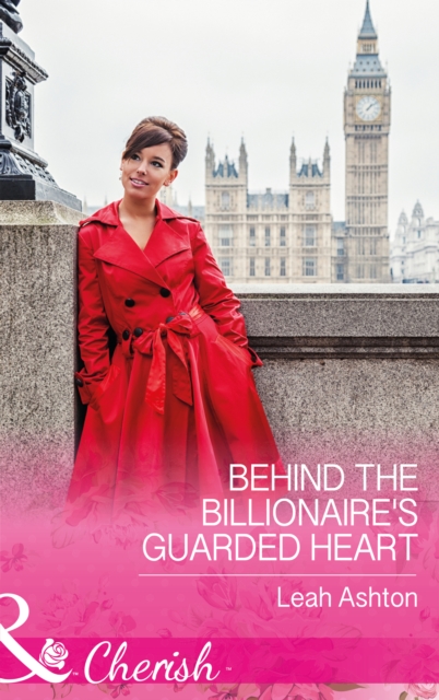 Behind The Billionaire's Guarded Heart, EPUB eBook