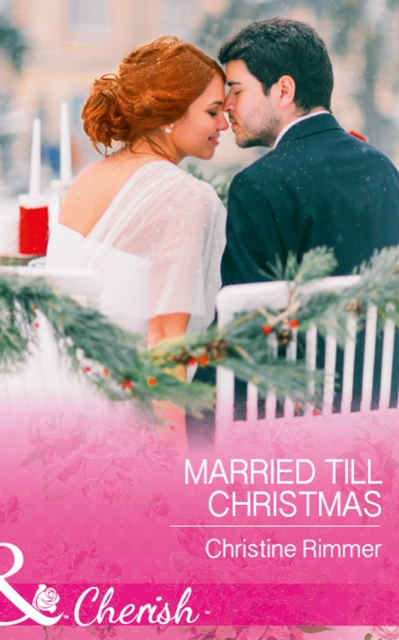 The Married Till Christmas, EPUB eBook