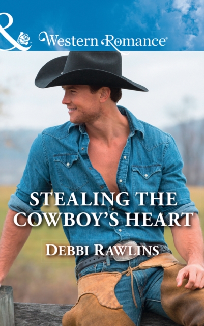Stealing The Cowboy's Heart, EPUB eBook