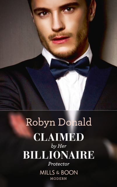 Claimed By Her Billionaire Protector, EPUB eBook