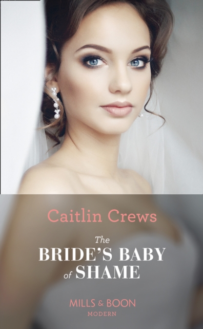 The Bride's Baby Of Shame, EPUB eBook