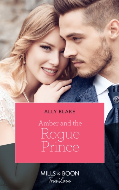 Amber And The Rogue Prince, EPUB eBook
