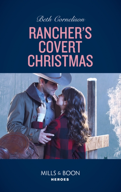 Rancher's Covert Christmas, EPUB eBook