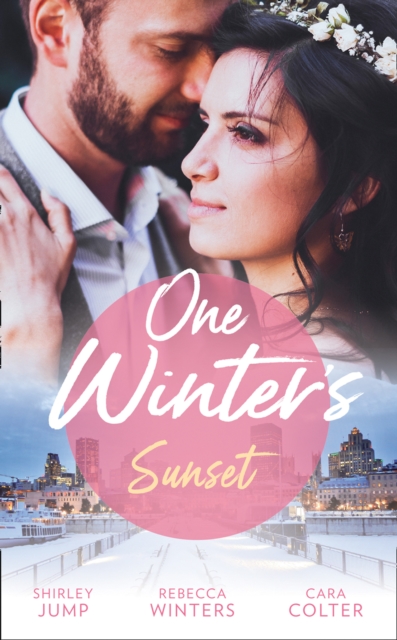 One Winter's Sunset : The Christmas Baby Surprise / Marry Me under the Mistletoe / Snowflakes and Silver Linings, EPUB eBook