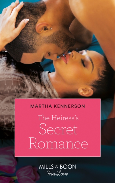 The Heiress's Secret Romance, EPUB eBook