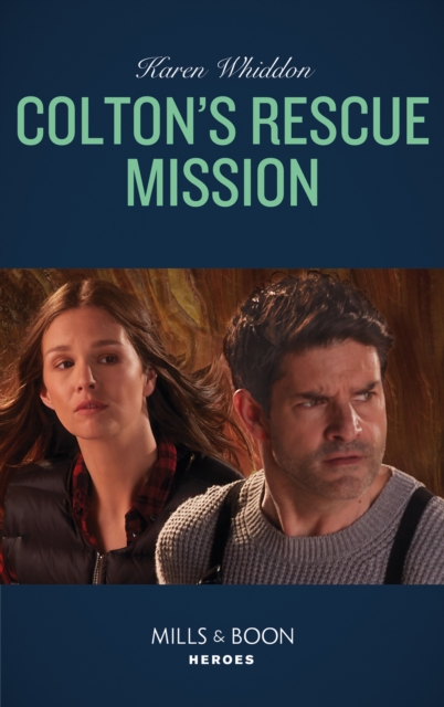 Colton's Rescue Mission, EPUB eBook