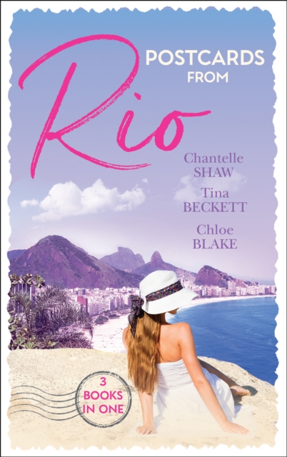Postcards From Rio : Master of Her Innocence / to Play with Fire / a Taste of Desire, EPUB eBook