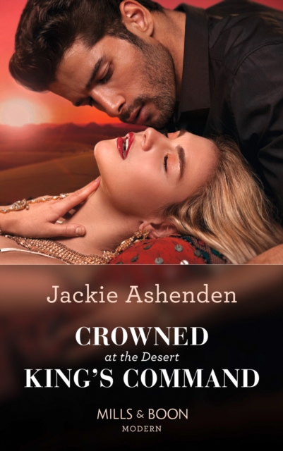 Crowned At The Desert King's Command, EPUB eBook
