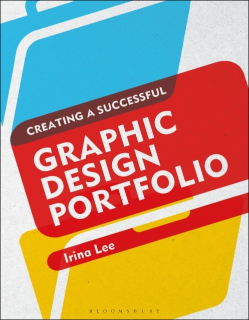 Creating a Successful Graphic Design Portfolio, Paperback / softback Book