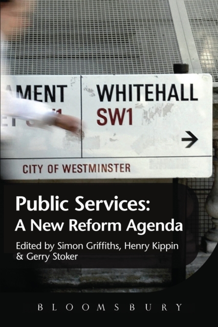 Public Services : A New Reform Agenda, Paperback / softback Book