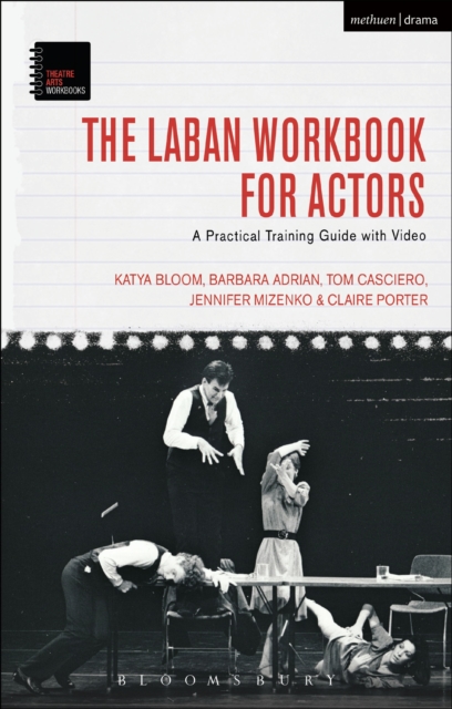 The Laban Workbook for Actors : A Practical Training Guide with Video, EPUB eBook