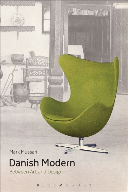 Danish Modern : Between Art and Design, Paperback / softback Book