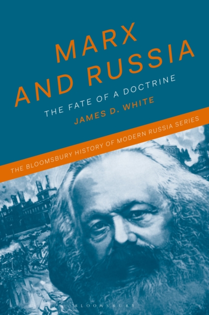 Marx and Russia : The Fate of a Doctrine, Paperback / softback Book