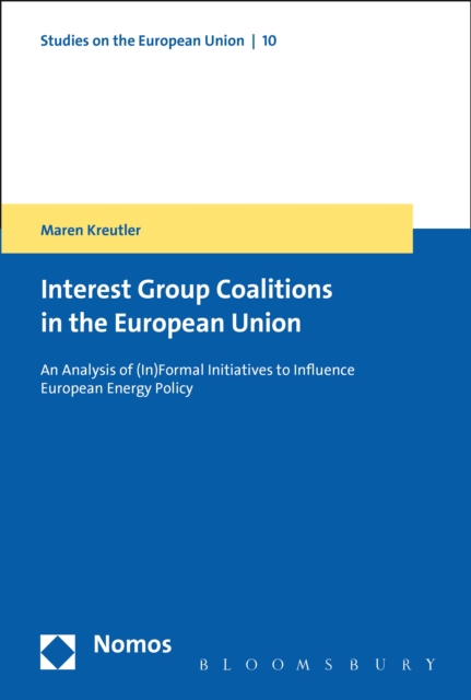 The Formation of Coalitions in the European Union, EPUB eBook