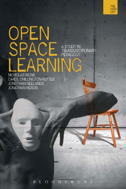 Open-space Learning : A Study in Transdisciplinary Pedagogy, Paperback / softback Book