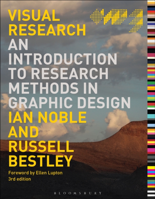 Visual Research : An Introduction to Research Methods in Graphic Design, Paperback Book