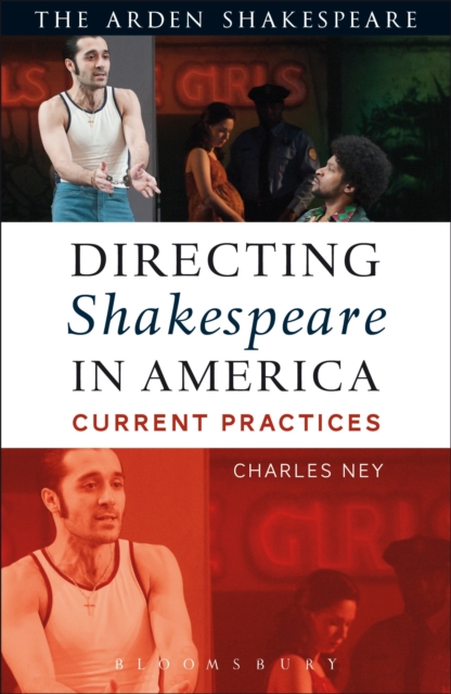 Directing Shakespeare in America : Current Practices, Hardback Book