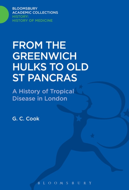 From the Greenwich Hulks to Old St Pancras, PDF eBook