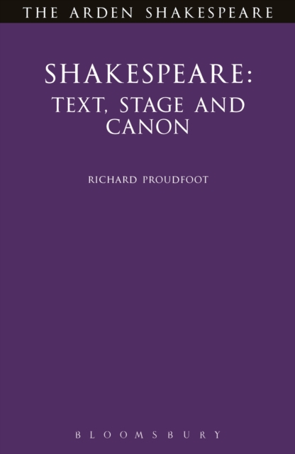 Shakespeare: Text, Stage & Canon, PDF eBook