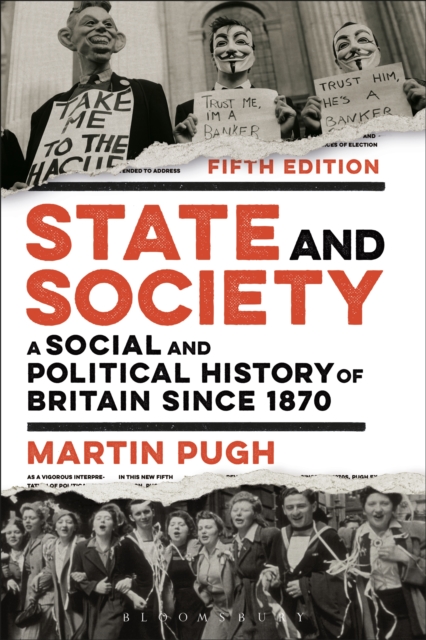 State and Society : A Social and Political History of Britain since 1870, EPUB eBook