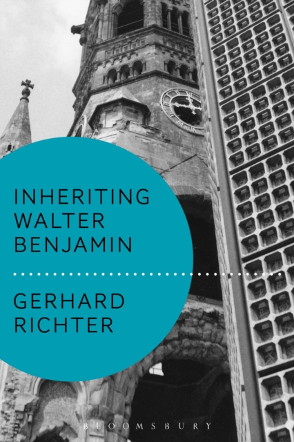 Inheriting Walter Benjamin, PDF eBook