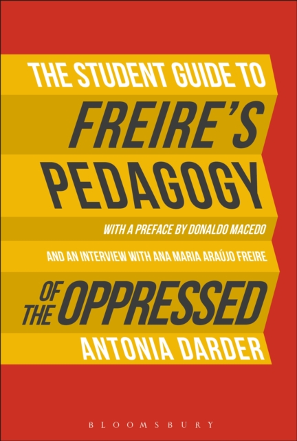 The Student Guide to Freire's 'Pedagogy of the Oppressed', PDF eBook