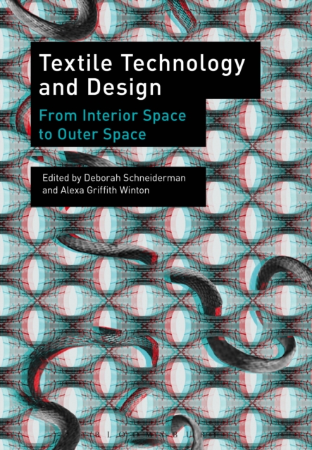 Textile Technology and Design : From Interior Space to Outer Space, PDF eBook