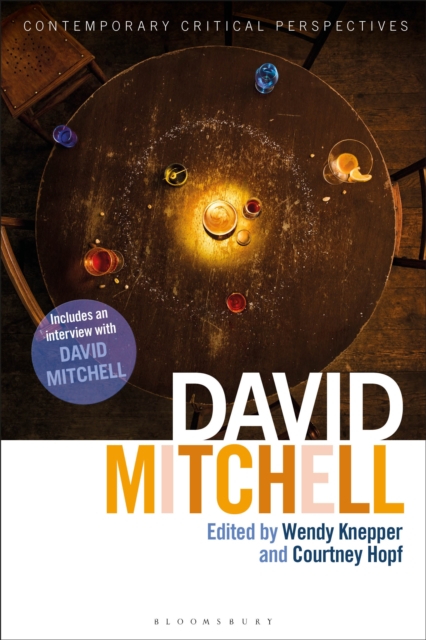 David Mitchell : Contemporary Critical Perspectives, Hardback Book