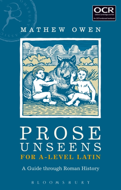 Prose Unseens for A-Level Latin : A Guide through Roman History, EPUB eBook