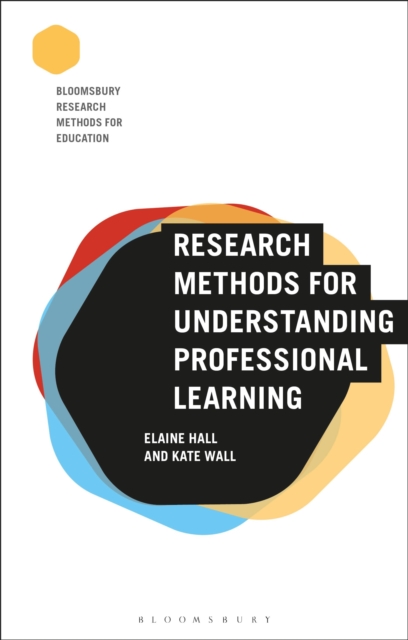 Research Methods for Understanding Professional Learning, Hardback Book
