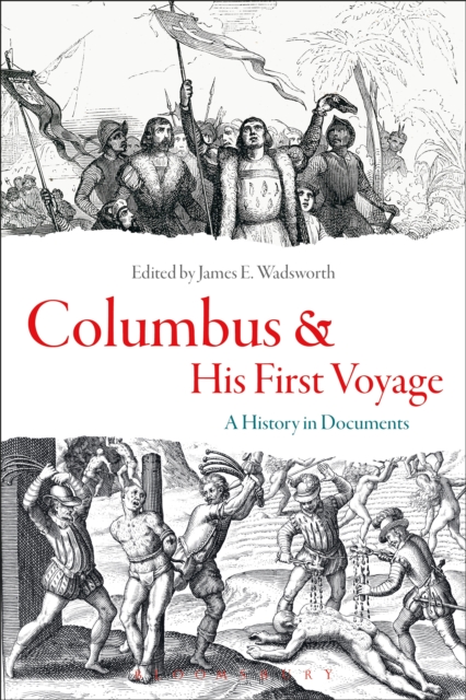 Columbus and His First Voyage : A History in Documents, EPUB eBook