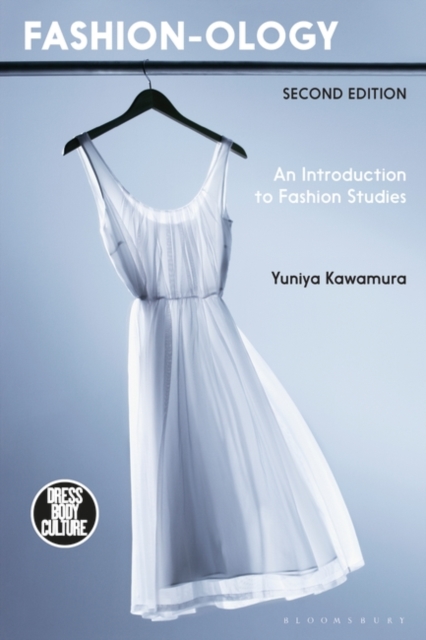 Fashion-ology : An Introduction to Fashion Studies, Paperback / softback Book
