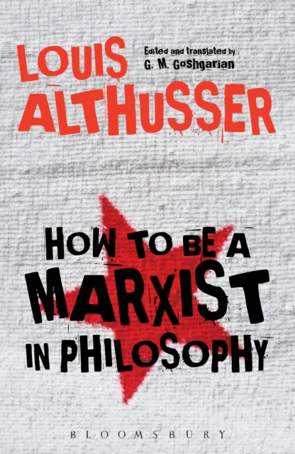 How to Be a Marxist in Philosophy, Paperback / softback Book