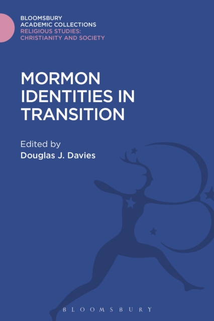 Mormon Identities in Transition, Hardback Book