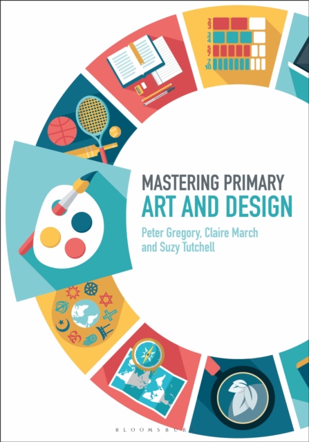 Mastering Primary Art and Design, Hardback Book