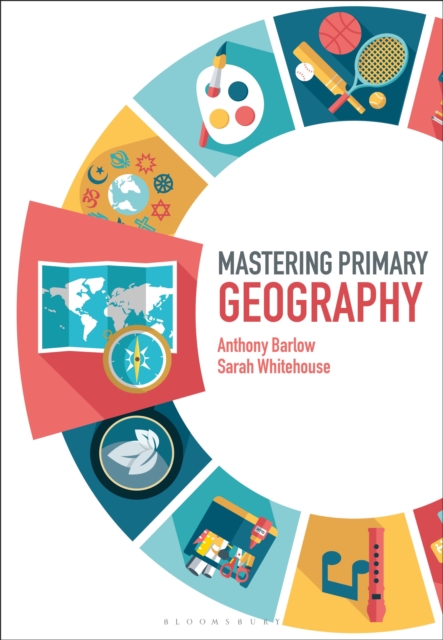 Mastering Primary Geography, Hardback Book