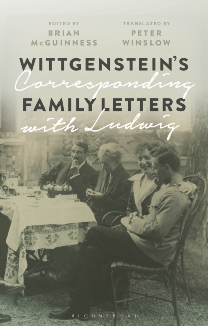 Wittgenstein's Family Letters : Corresponding with Ludwig, Hardback Book
