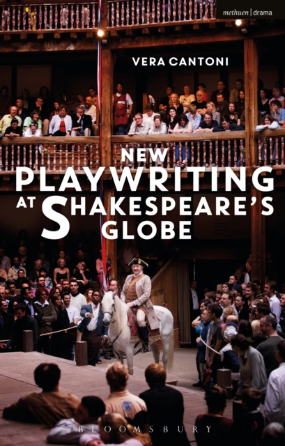 New Playwriting at Shakespeare’s Globe, EPUB eBook