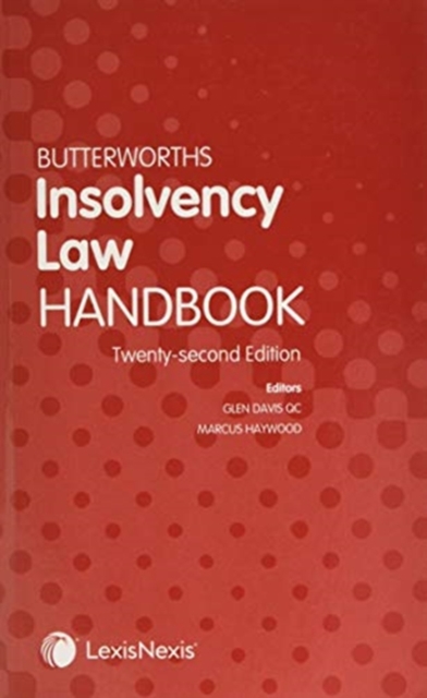 Butterworths Insolvency Law Handbook, Paperback / softback Book