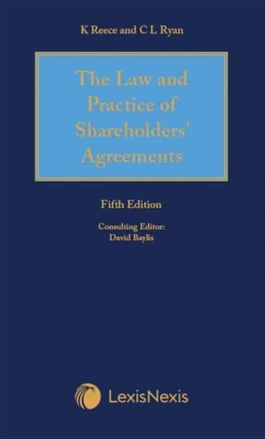 Reece Thomas & Ryan: The Law and Practice of Shareholders’ Agreements, Hardback Book