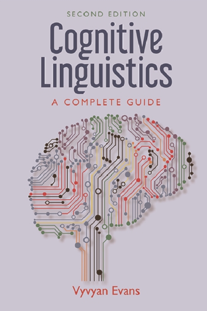 Cognitive Linguistics : A Complete Guide, Hardback Book